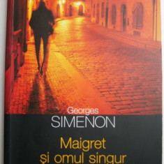 Maigret si omul singur – Georges Simenon
