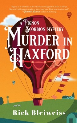 Murder in Haxford: A Pignon Scorbion Mystery