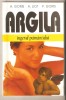 Argila-A. Goris, Carti tratamente naturiste