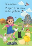 Puisorul nu vrea sa fie galben - Creator-Libris