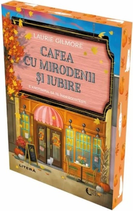 Cafea Cu Mirodenii Si Iubire - Laurie Gilmore