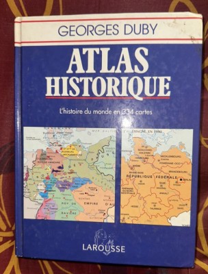 Georges Duby - Atlas historique 315p format mare cartonat foto