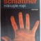 MANUSILE ROSII de EGINALD SCHLATTNER , 2005