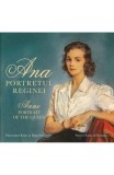 Ana. Portretul Reginei / Anne. Portrait of the Queen, Curtea Veche