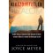 Kikezdhetetlen bizalom - Tal&aacute;ld meg az Istenben val&oacute; bizalom &ouml;r&ouml;m&eacute;t - minden időben &eacute;s minden k&ouml;r&uuml;lm&eacute;nyek k&ouml;z&ouml;tt! - Joyce Meyer