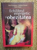 Dan Peretianu - Echilibrul energetic si obezitatea