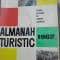 Almanah Turistic 1962 comunism, Onesti, jepii mici, delta dunarii, bucuresti noi