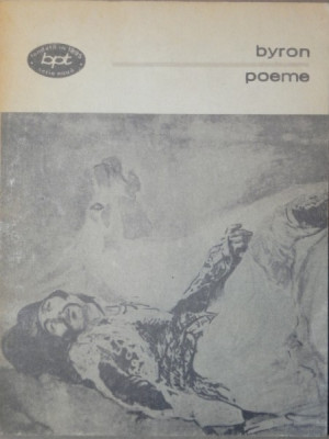 POEME - GEORGE GORDON BYRON BUCURESTI 1983 foto