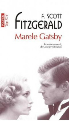 Marele Gatsby - F. Scott Fitzgerald POLIROM foto