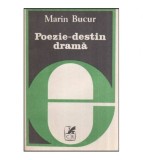 Marin Bucur - Poezie - destin - drama. Eseuri - 116753