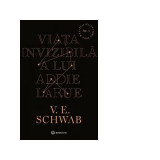 Viata invizibila a lui Addie LaRue - V. E. Schwab
