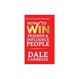 How to Win Friends and Influence People