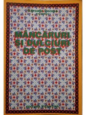 Garoafa Coman - Mancaruri si dulciuri de post (Editia: 1997) foto