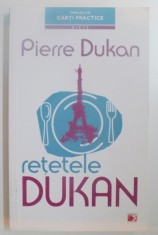 RETETELE DUKAN , RGIMUL MEU IN 350 DE RETETE , EDITIA A II A DE PIERRE DUKAN , 2012 foto