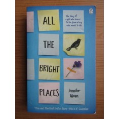 Jennifer Niven - All the bright places