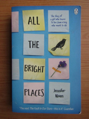 Jennifer Niven - All the bright places foto