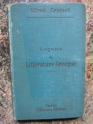 Alfred Croiset - Lecons de Literature Grecque foto