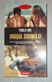 Orasul Domnului - Paulo Lins, Roman Beletristica, Editura Polirom, 2008, Stare Buna