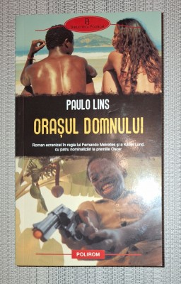 Paulo Lins - Orasul Domnului foto