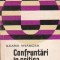 Confruntari in critica deceniilor IV-VII