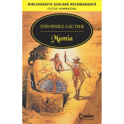 Mumia - Editia 2014 - Theophile Gautier foto