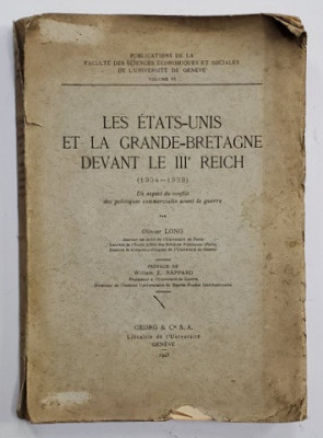 LES ETATS - UNIS ET LA GRANDE - BRETAGNE DEVANT LE III e REICH ( 1934 -1939 ) par OLIVIER LONG , 1943 foto