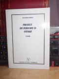 Cumpara ieftin VALERIU SIRBU - PROIECT DE FERICIRE SI UITARE ( POEME ) , 2001 , AUTOGRAF !!! *