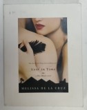 LOST IN TIME , A BLUE BLOOD NOVEL by MELISSA DE LA CRUZ , ANII &#039;2000