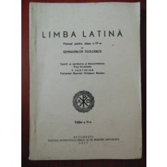 Limba latina: Manual pentru clasa a IV-a a seminariilor teologice (editia a II-a)