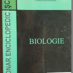 Biologie. Dictionar enciclopedic scolar- Lorela Caradan, Ulpia Maria Leu