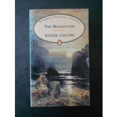 WILKIE COLLINS - THE MOONSTONE (limba engleza)
