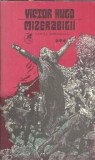 Mizerabilii Volumul 3 Victor Hugo Carte Romaneasca Literatura Clasica Roman Celebru Proza