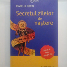 Secretul ZILELOR DE NASTERE - Isabelle BIRON