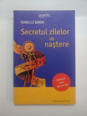 Secretul ZILELOR DE NASTERE - Isabelle BIRON foto