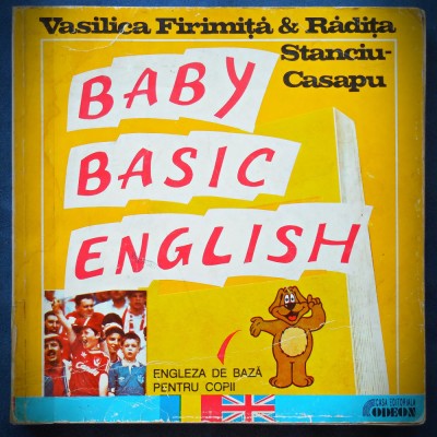 BABY BASIC ENGLISH - ENGLEZA DE BAZA PENTRU COPII - VASILICA FIRIMITA foto