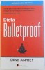 DIETA BULLETPROOF de DAVE ASPREY , 2017