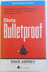 DIETA BULLETPROOF de DAVE ASPREY , 2017 foto