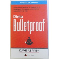 DIETA BULLETPROOF de DAVE ASPREY , 2017