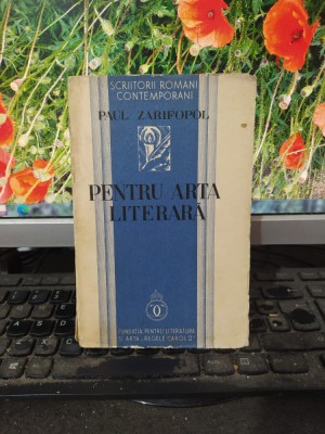 Paul Zarifopol, Pentru arta literară, București 1934, 107 foto