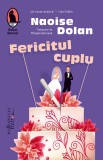 Fericitul cuplu - Naoise Dolan - Editura Humanitas Fiction