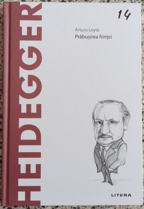 Heidegger: prabusirea fiintei - Arturo Leyte