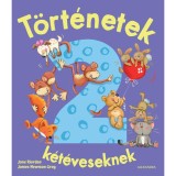 T&ouml;rt&eacute;netek k&eacute;t&eacute;veseknek - James Newman Gray
