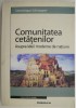 Comunitatea cetatenilor Asupra ideii moderne de natiune/ Dominique Schnapper