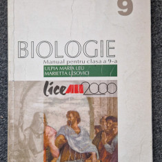 BIOLOGIE - Manual pentru clasa a 9-a - Leu, Lesovici