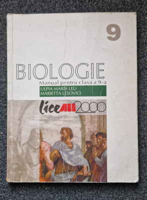 BIOLOGIE - Manual pentru clasa a 9-a - Leu, Lesovici foto