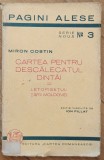 Cartea pentru descalecatul dintai - Miron Costin