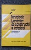 TEHNOLOGIA LUCRARILOR DE CONSTRUCTII SI INSTALATII. Manual X - Frangopol