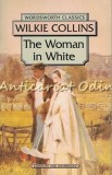 The Woman In White - Wilkie Collins