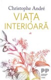 Viata interioara - Christophe Andre