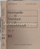 Cumpara ieftin Enciclopedie De Neurologie Si Neurochirurgie II - Liviu Popoviciu, C-tin Arseni